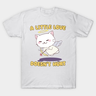 A Little Love Doesn't Hurt - Cute Chibi Angel Cat with Bow T-Shirt